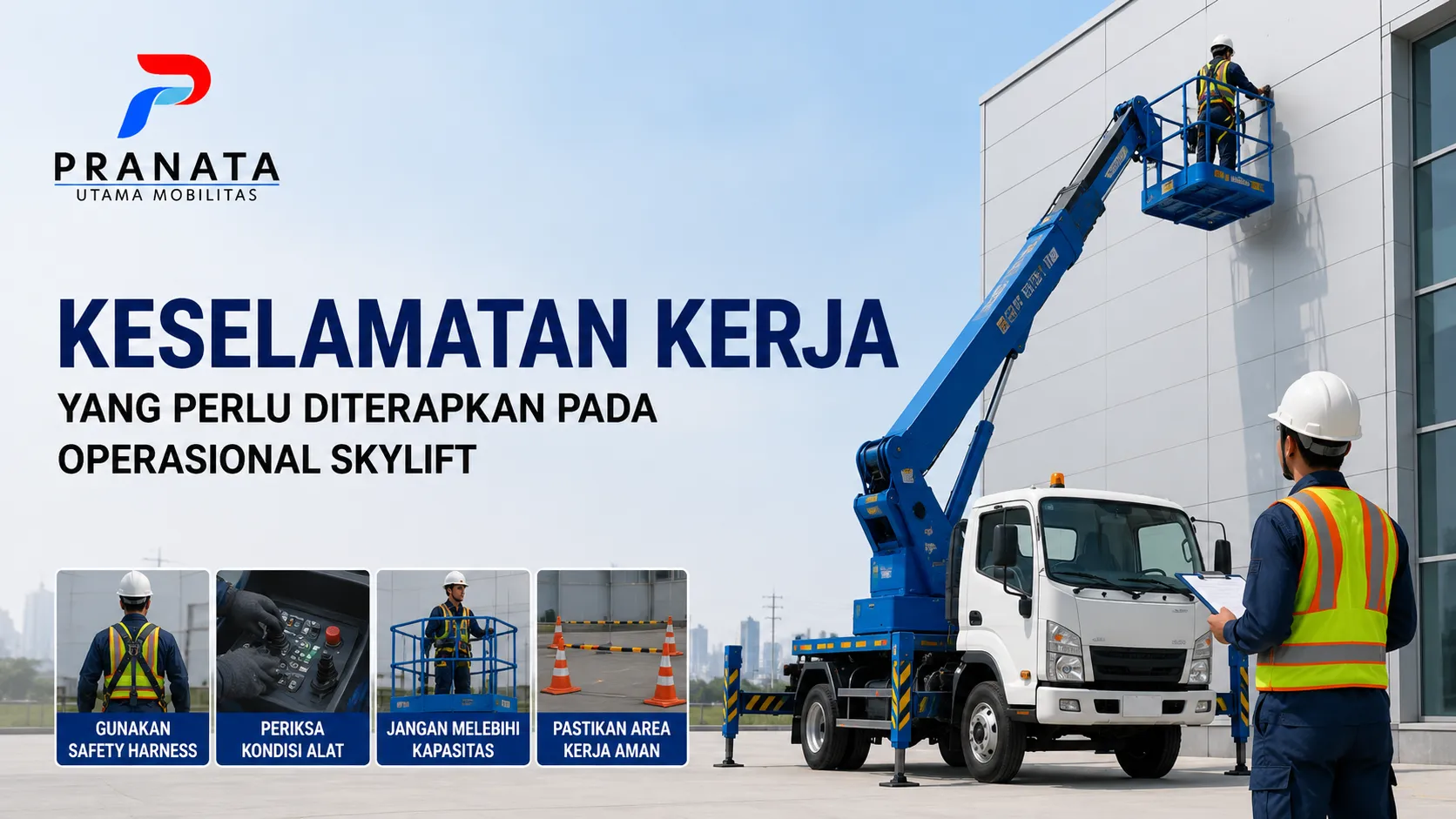 Panduan keselamatan kerja operasional skylift Pranata Utama Mobilitas termasuk penggunaan safety harness