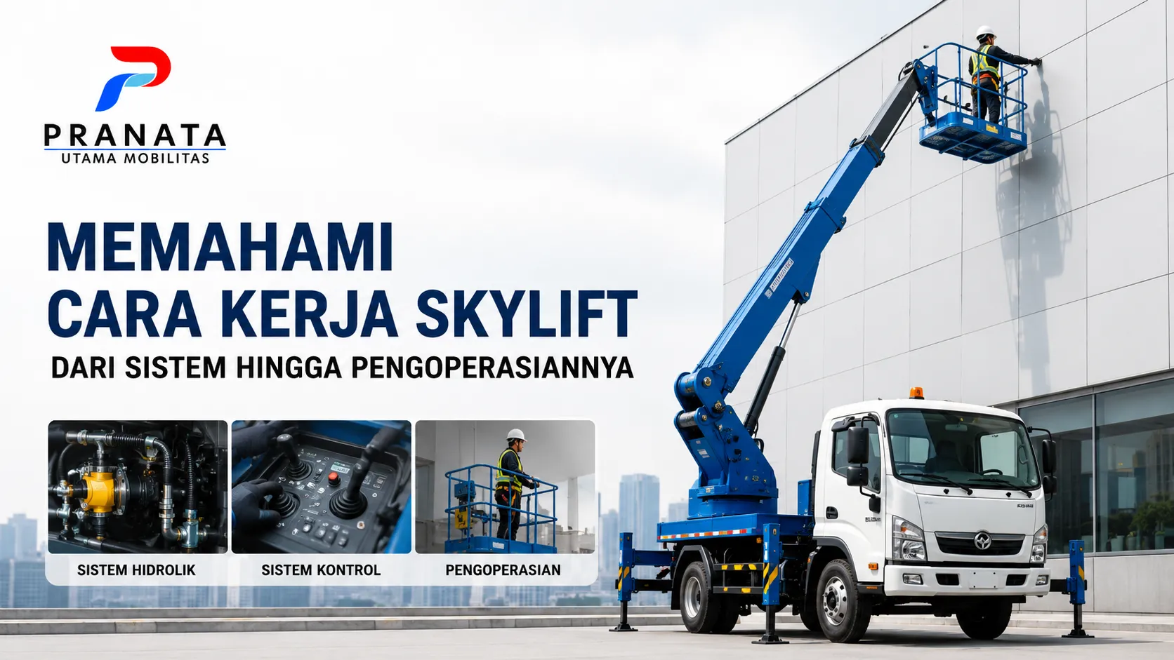 Infografis cara kerja skylift yang menampilkan komponen mesin kontroler dan pekerja di atas keranjang boom