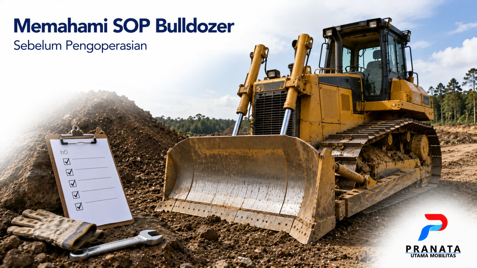 Bulldozer diperiksa sebelum pengoperasian untuk memastikan seluruh komponen berfungsi optimal dan siap digunakan di area proyek.