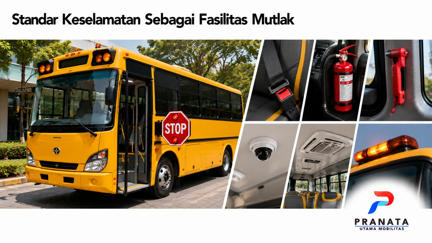 Bus sekolah dengan berbagai fitur keselamatan standar untuk mendukung keamanan dan kenyamanan siswa selama perjalanan.