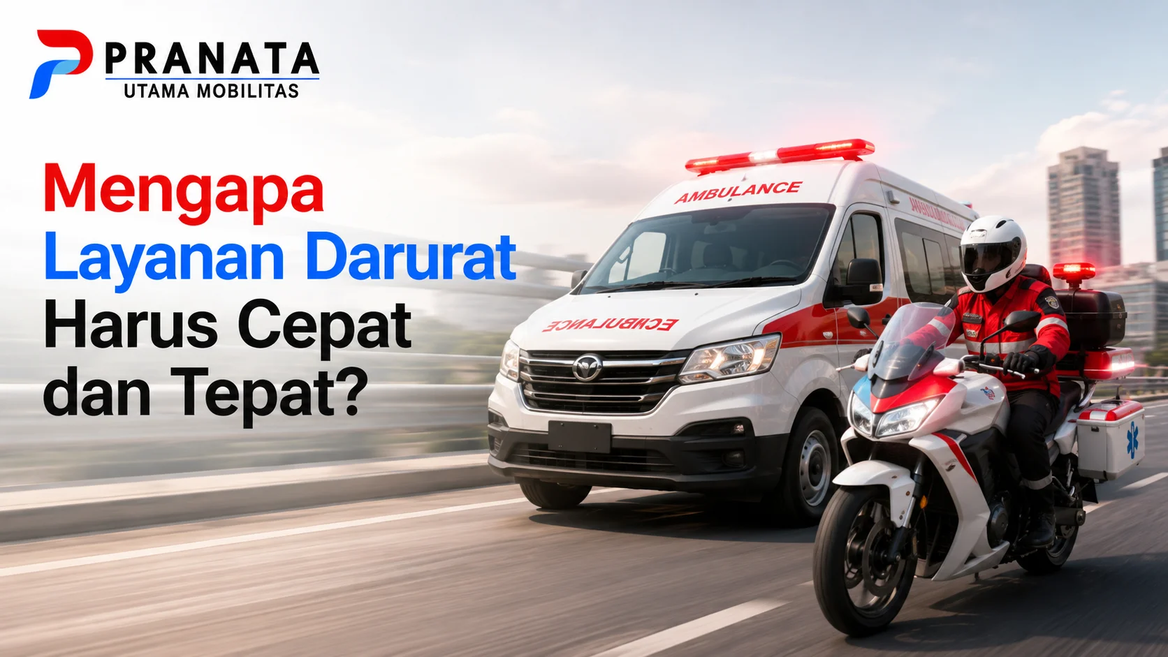 Ilustrasi layanan darurat yang cepat dan tepat menggunakan ambulance dan motor ambulance untuk mendukung penanganan pasien.