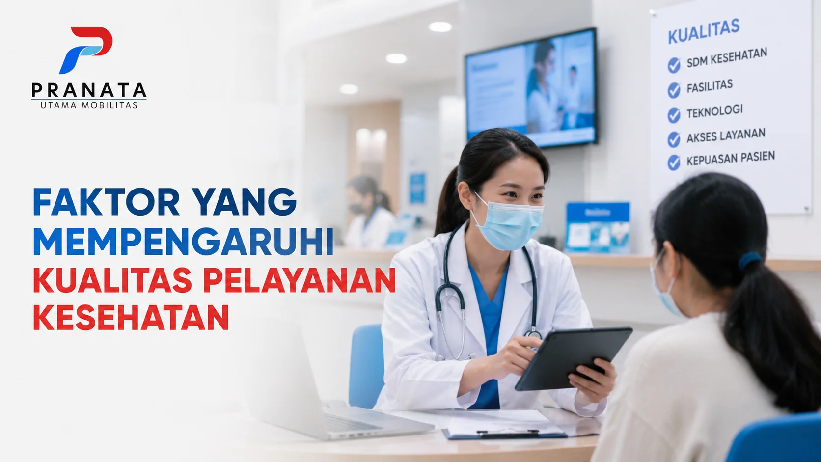 Pelayanan Kesehatan dengan tenaga medis profesional dan fasilitas klinik modern untuk meningkatkan kualitas layanan kepada pasien