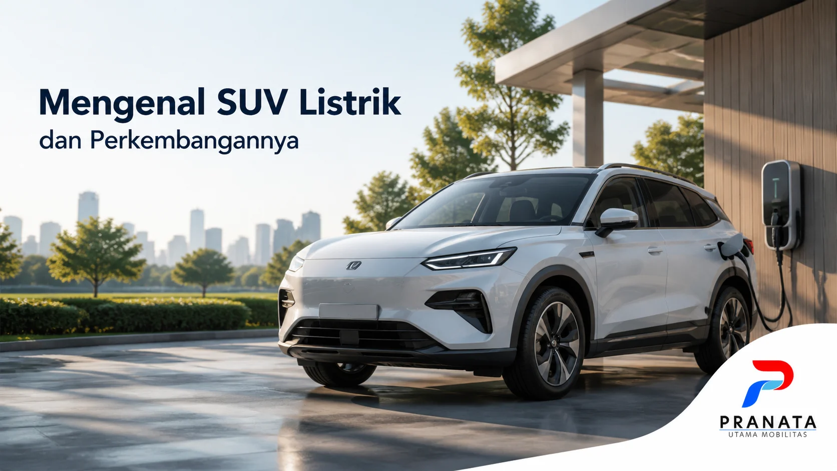 SUV listrik modern dengan teknologi pengisian daya yang menggambarkan perkembangan kendaraan ramah energi untuk mobilitas masa kini