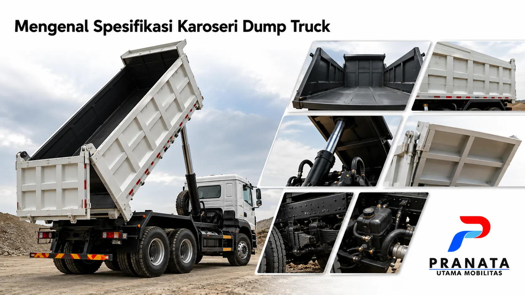 Spesifikasi karoseri dump truck meliputi bak, hidrolik, dan sasis.