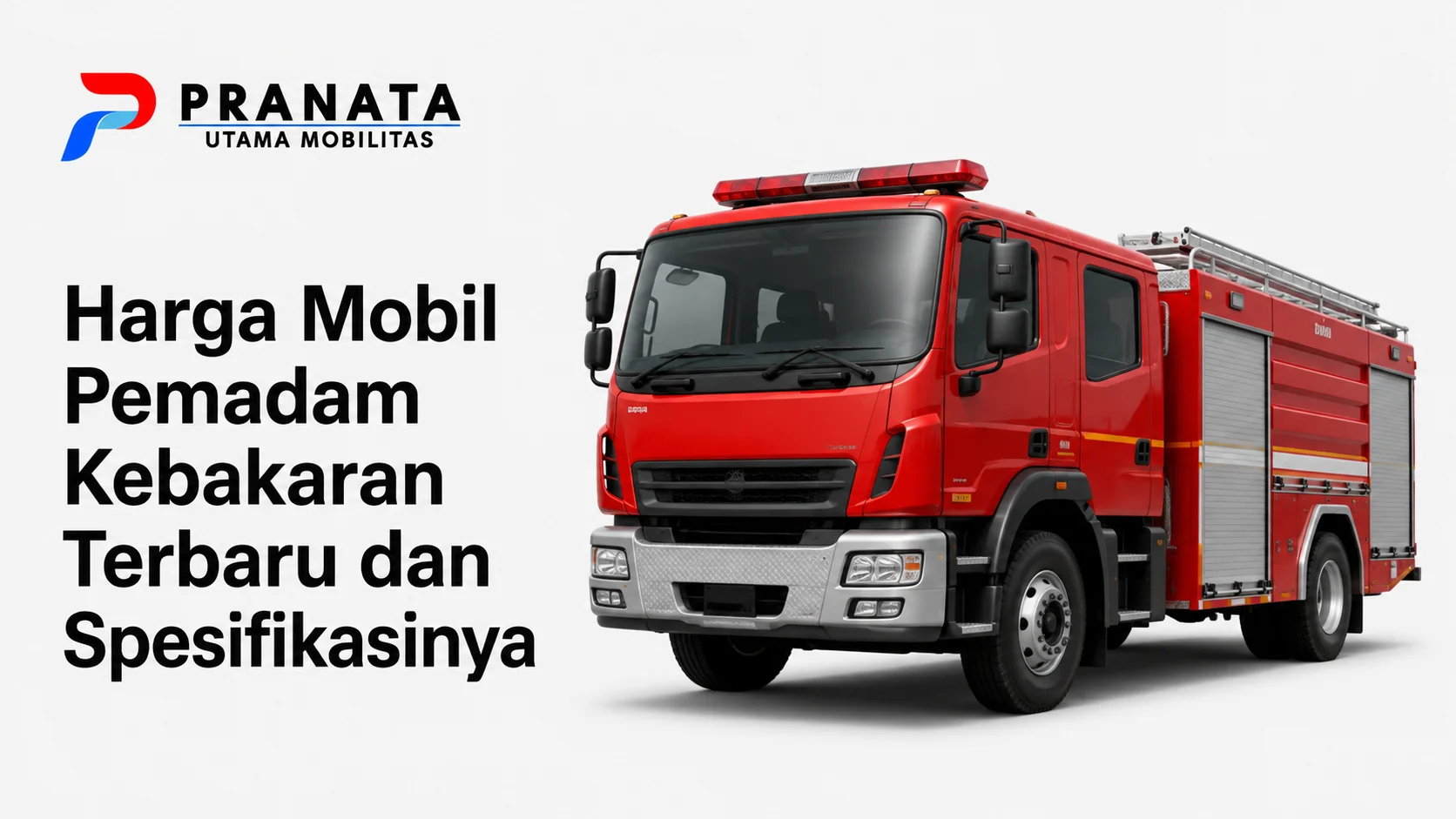 Produk Karoseri Bersertifikat TKDN untuk mobil pemadam kebakaran