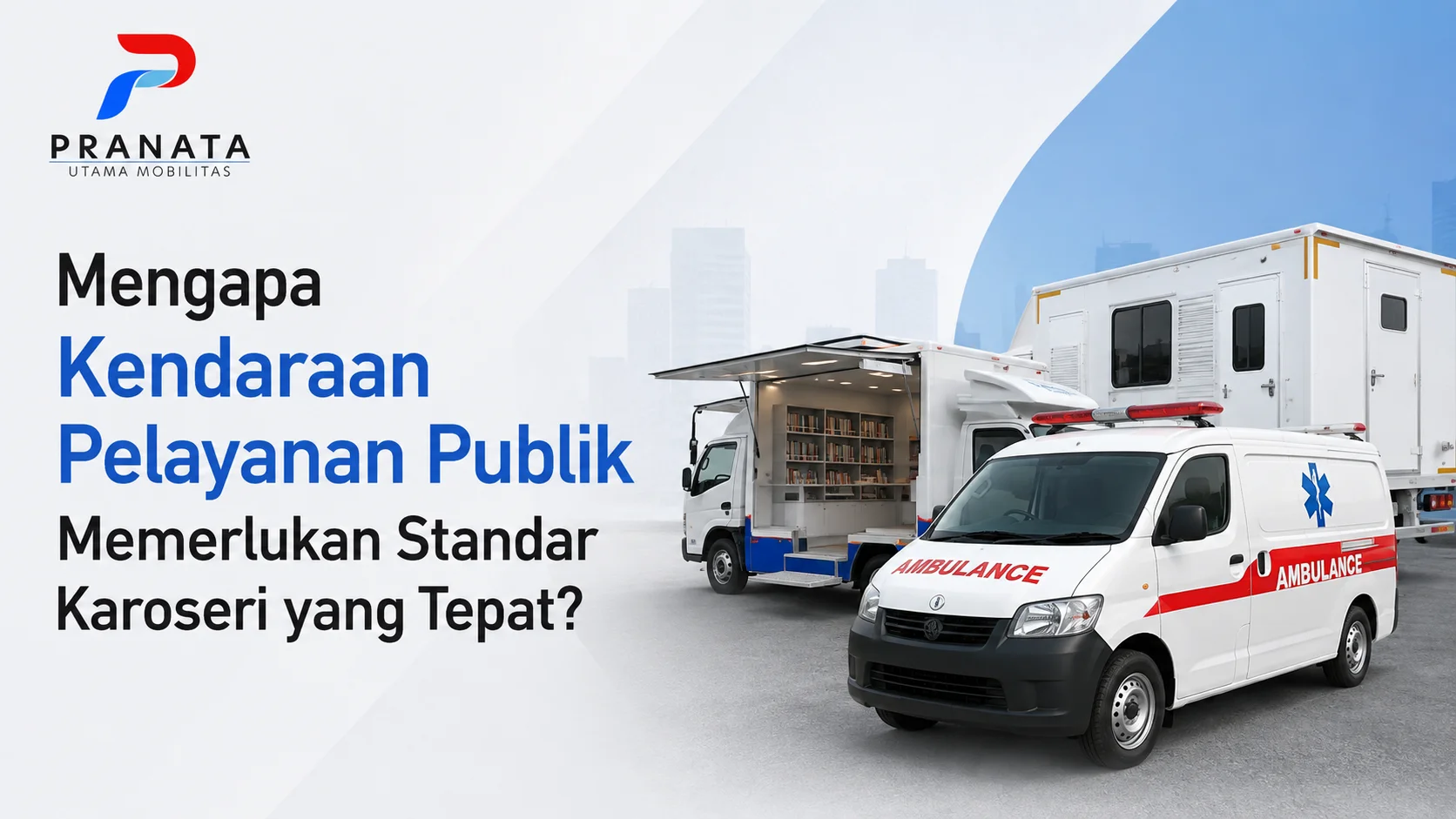 Vendor Karoseri Teregistrasi LPSE untuk kendaraan pelayanan publik sesuai standar pengadaan pemerintah