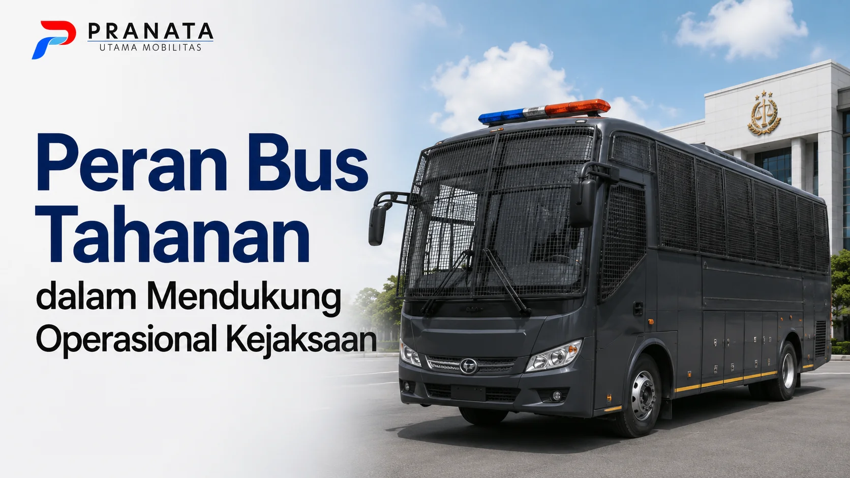 Armada Bus Pengadaan Inaproc untuk mendukung operasional bus tahanan Kejaksaan