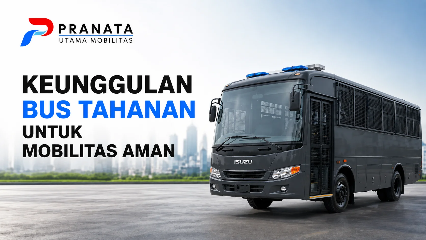 Bus Tahanan Kejaksaan Operasional LPSE untuk mendukung mobilitas tahanan yang aman