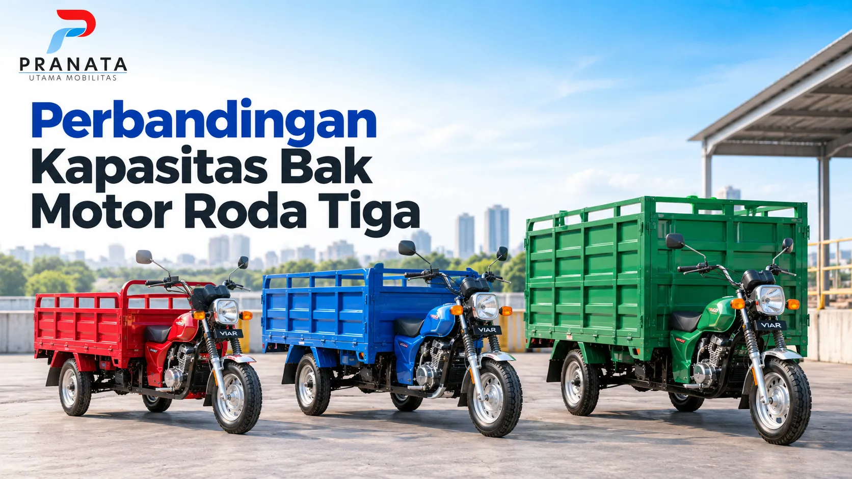 Unit Khusus Pengadaan Instansi untuk perbandingan kapasitas bak motor roda tiga